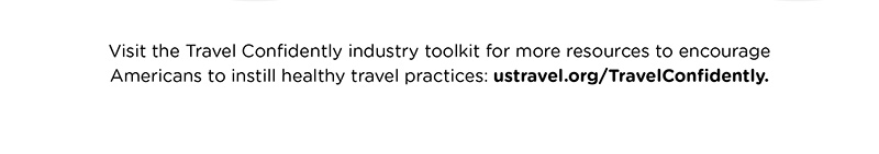 Visit the Travel Confidently industry toolkit for more resources